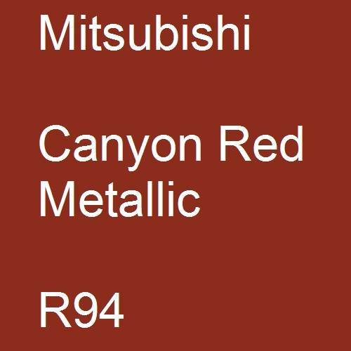 Mitsubishi, Canyon Red Metallic, R94.